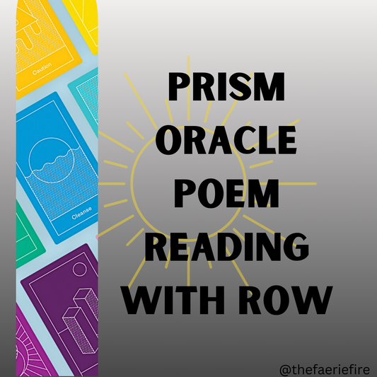 JULY OUTLOOK: prism oracle poem readings with row